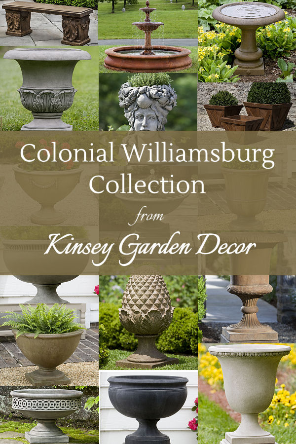 Kinsey Garden Decor colonial Williamsburg garden collection