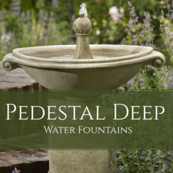 Pedestal Deep Basin Fountains